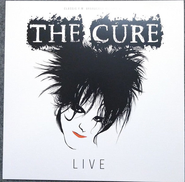The Cure – Live (Classic F.M. Broadcast Recordings) - VINILE