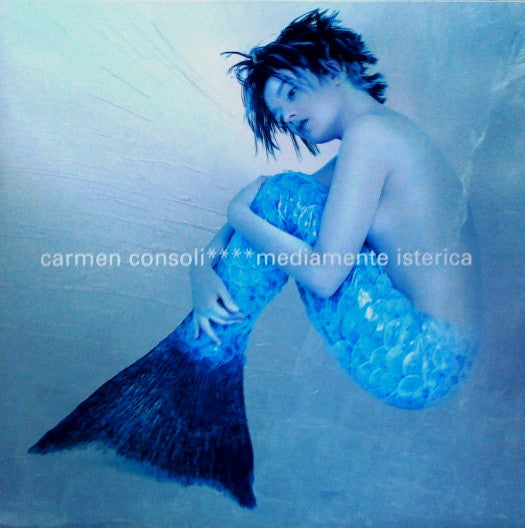 Carmen Consoli – Mediamente Isterica - prima stampa lp vinyl (2008)