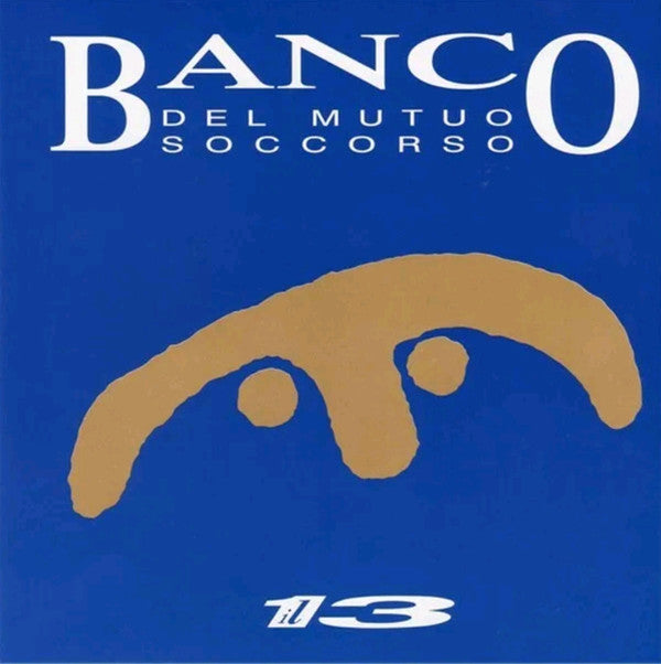 BANCO MUTUO SOCCORSO - Il 13 (RSD 2023)- VINILE