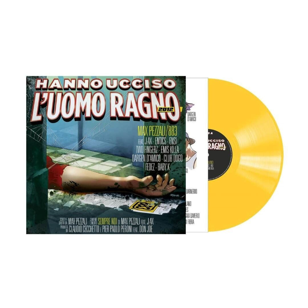 883 - Hanno ucciso l'Uomo Ragno 2012 -VINILE