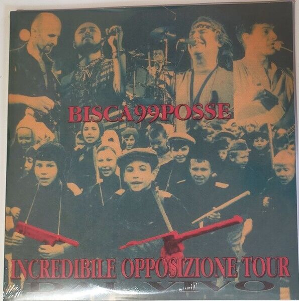 BISCA/99 POSSE - Incredibile Opposizione Tour -VINILE