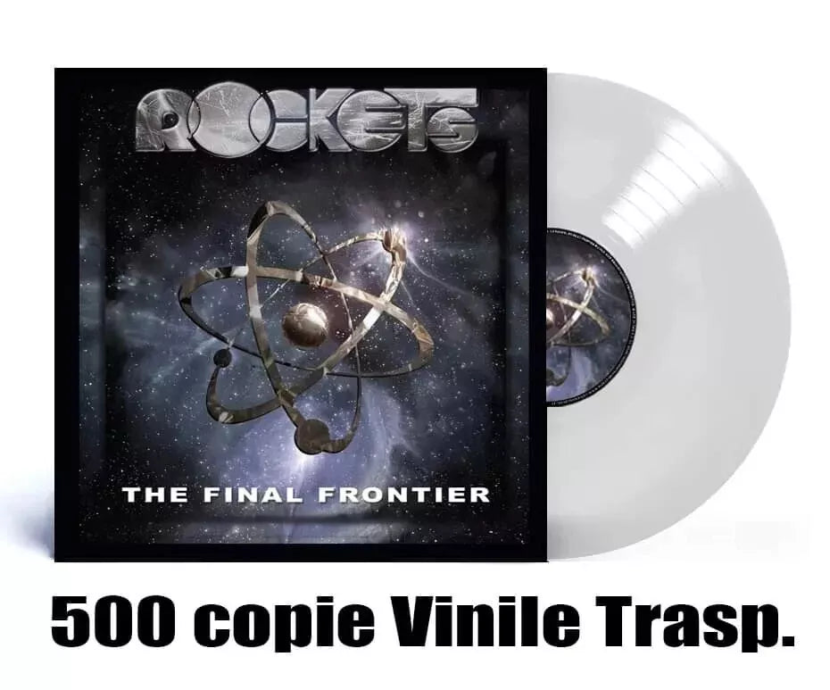 ROCKETS - The final frontier - VINILE