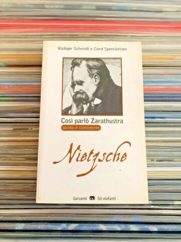 R.SCHMIDT, C. SPRECKELSEN - Nietzsche:COSI' PARLO' ZARATHUSTRA