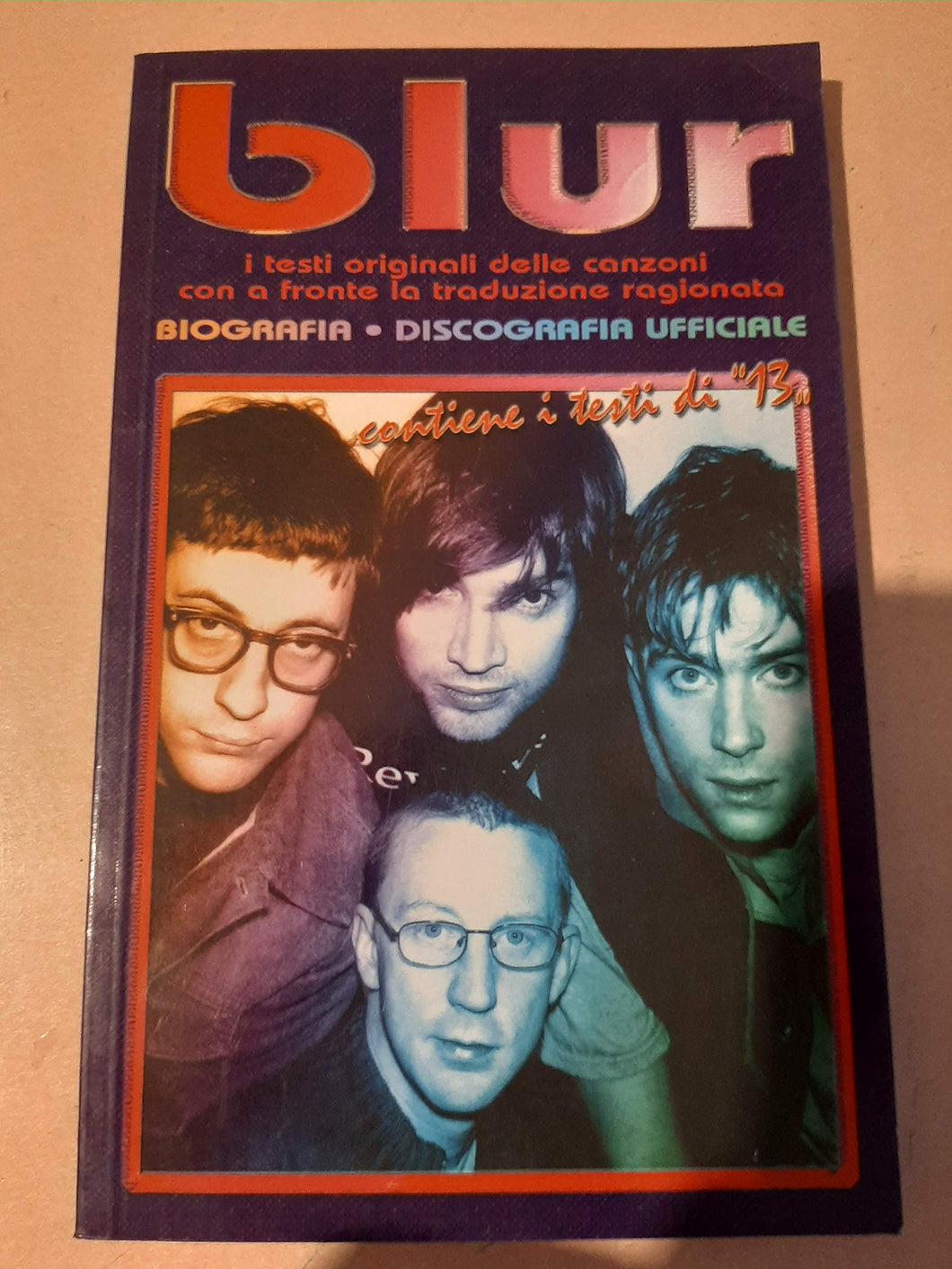 Blur. Tutti i testi originali con traduzione a fronte