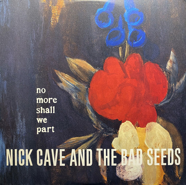 Nick Cave And The Bad Seeds* ‎– No More Shall We Part LP NUOVO SIGILLATO