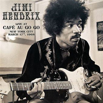 Jimi Hendrix ‎– Live at Café au Go Go, New York City, March 17th, 1968