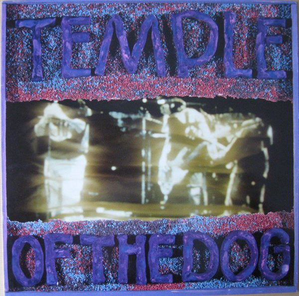 Temple Of The Dog ‎– Temple Of The Dog - vinile