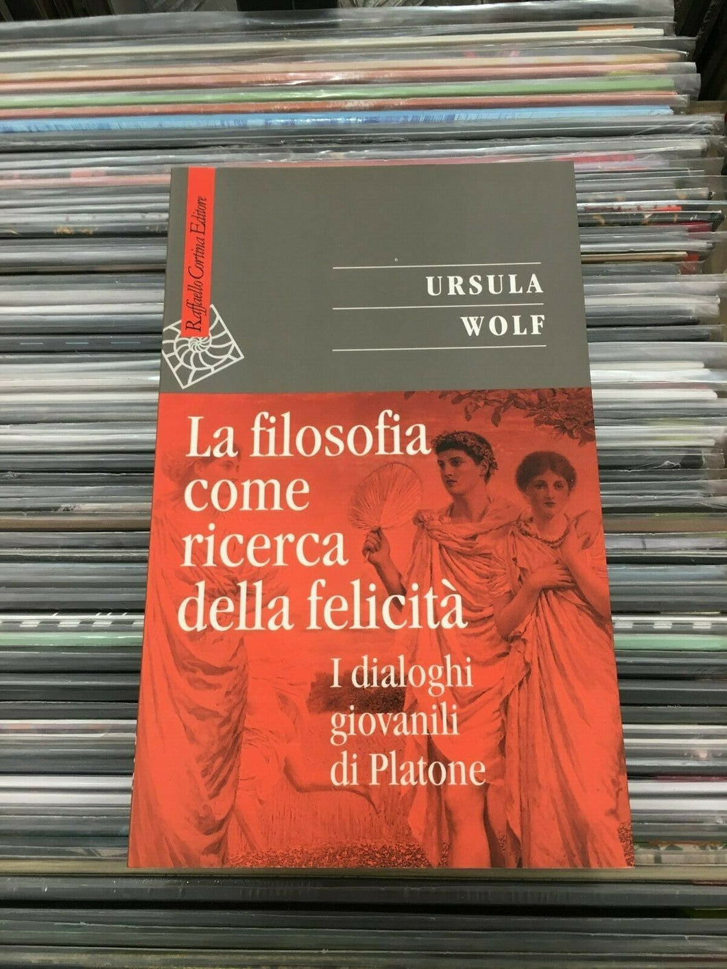 LA FILOSOFIA COME RICERCA DELLA FELICITA' -URSULA WOLF
