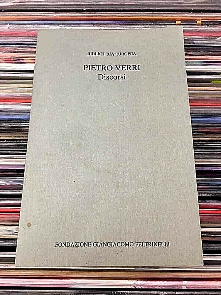 PIETRO VERRI. DISCORSI - Prima ediz.