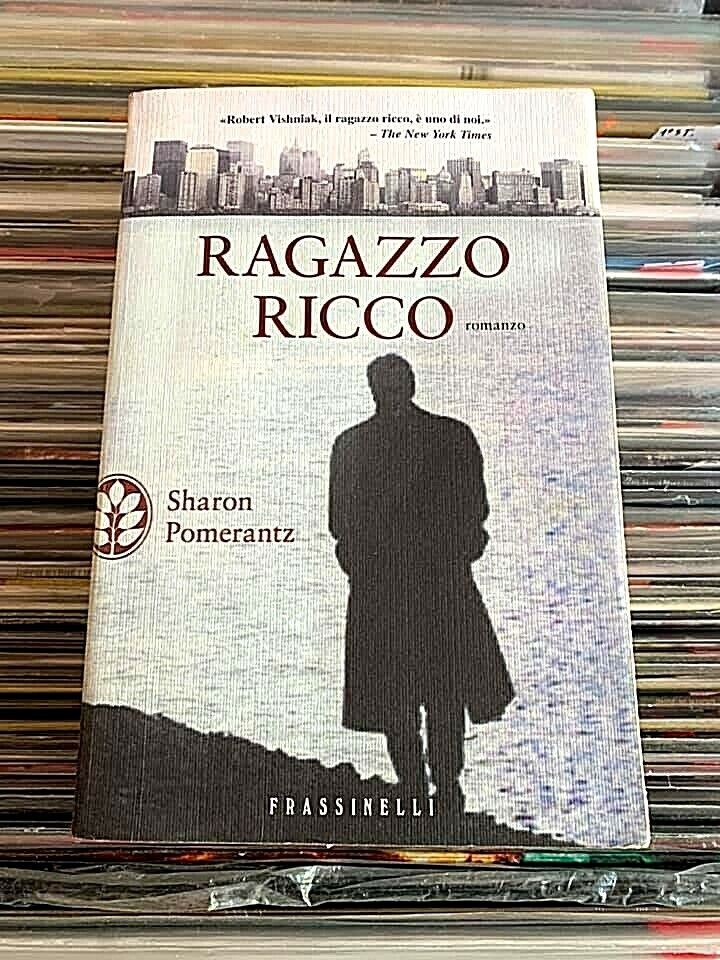 Sharon Pomerantz - Ragazzo ricco