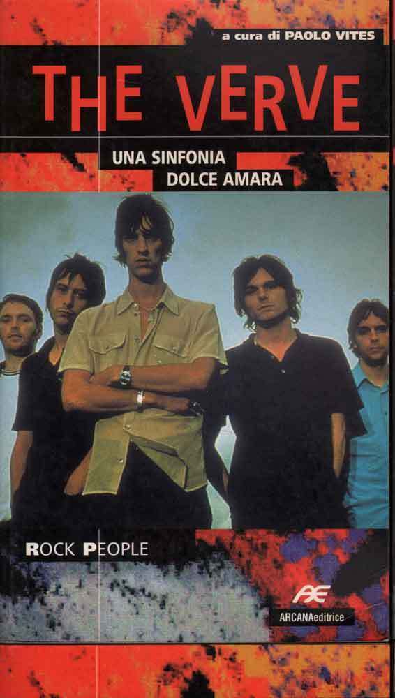 Paolo Vites - The Verve.Una sinfonia dolce amara