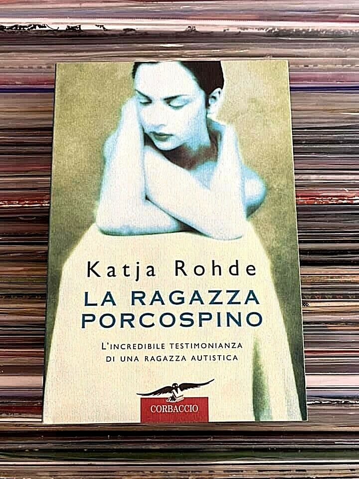 LA RAGAZZA PORCOSPINO - KATJA ROHDE