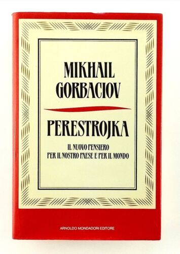 MIKHAIL GORBACIOV PERESTROJKA