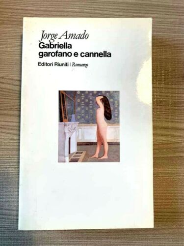 Jorge Amado: Gabriella garofano e cannella